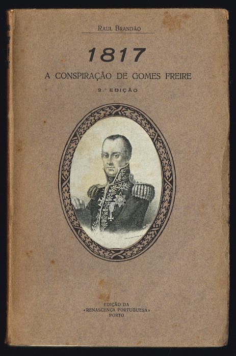 1817 A CONSPIRAO DE GOMES FREIRE